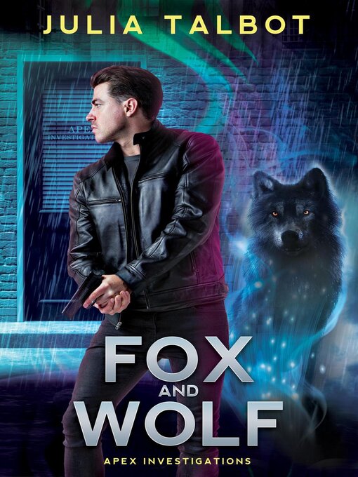 Title details for Fox and Wolf by Julia Talbot - Available